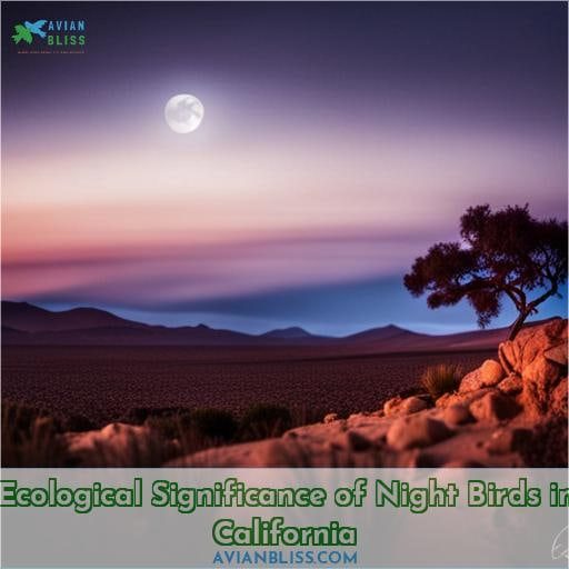 Ecological Significance of Night Birds in California