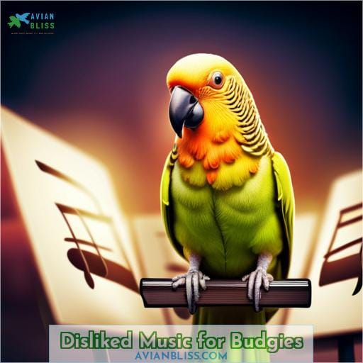 Disliked Music for Budgies