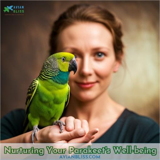 Nurturing Your Parakeet