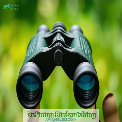 Defining Birdwatching
