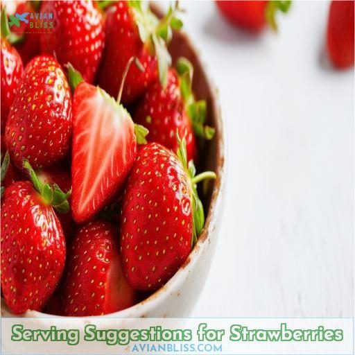 Serving Suggestions for Strawberries