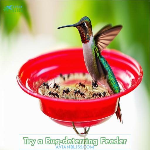 Try a Bug-deterring Feeder