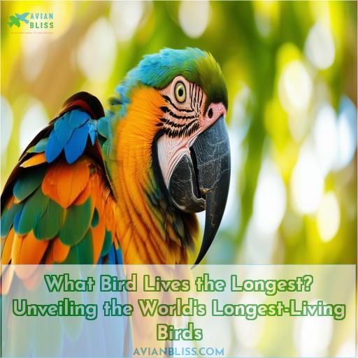 what bird lives the longest