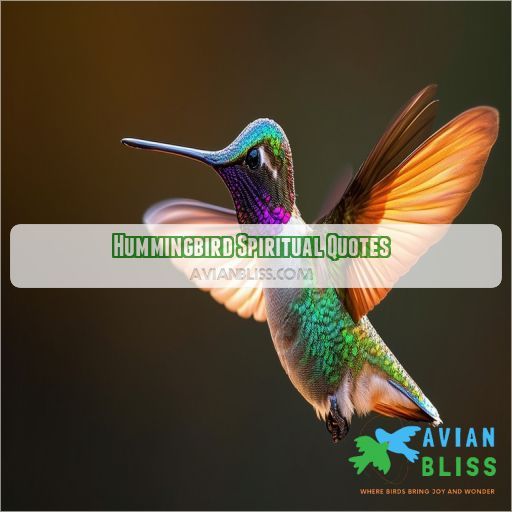 Hummingbird Spiritual Quotes