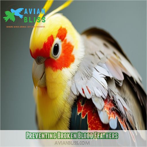 Preventing Broken Blood Feathers