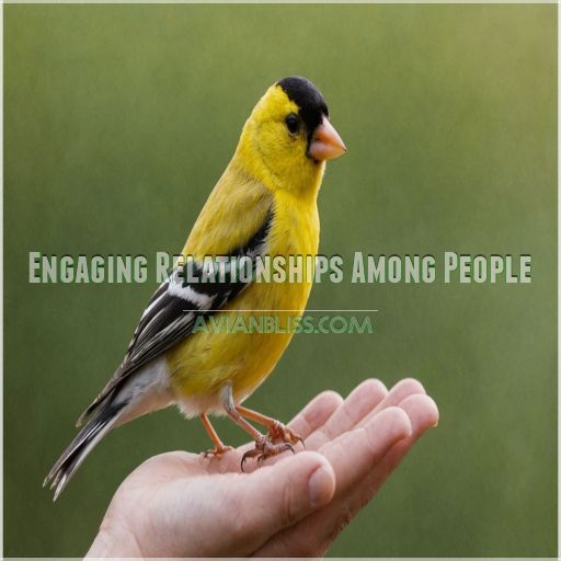 Engaging Relationships Among People