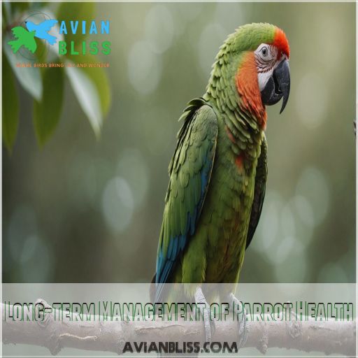 Long-term Management of Parrot Health