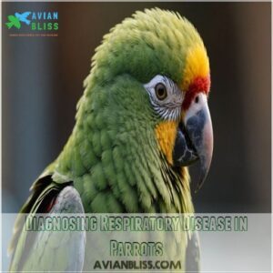 Diagnosing Respiratory Disease in Parrots