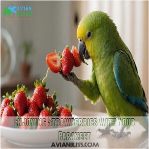 Enjoying Strawberries With Your Parakeet