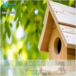 Gift Ideas With Wooden Bird House Kits