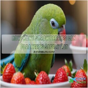 How Many Strawberries Can Parakeets Safely Eat