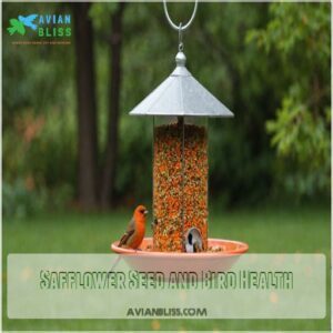 Safflower Seed and Bird Health