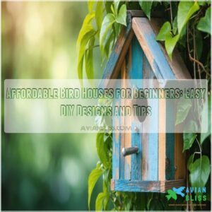 affordable bird houses for beginners