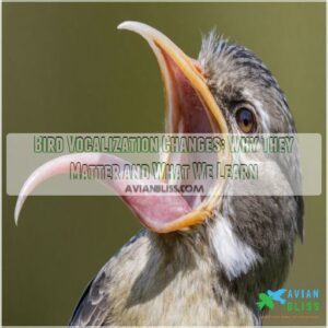 bird vocalization changes