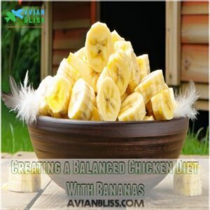 Creating a Balanced Chicken Diet With Bananas