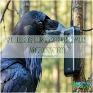 Future of Research on Raven Vocalization