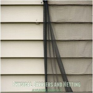 Physical Barriers and Netting