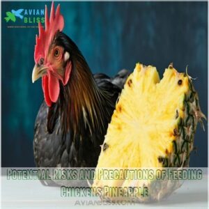 Potential Risks and Precautions of Feeding Chickens Pineapple