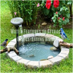 Water Features to Attract Insect-Eating Birds