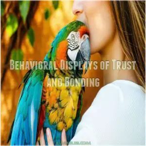 Behavioral Displays of Trust and Bonding