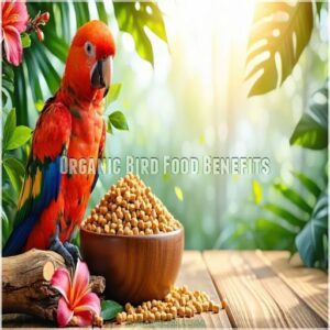 Organic Bird Food Benefits