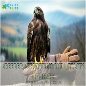 Breeder Reputation and Quality of Birds