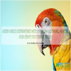 bird beak infection symptoms