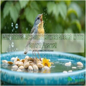 can birds eat sunflower seeds with salt