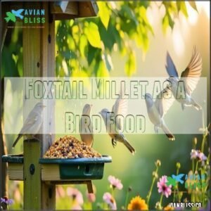 Foxtail Millet as a Bird Food