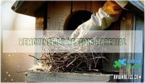 removing old nesting material