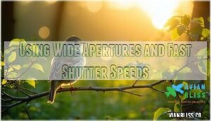 using wide apertures and fast shutter speeds