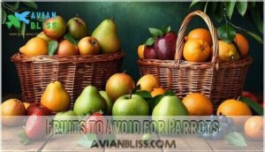 fruits to avoid for parrots