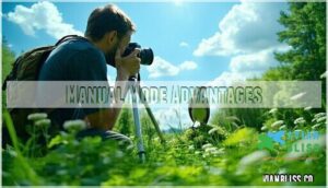 manual mode advantages
