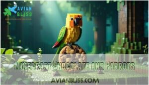 minecraft chocolate and parrots