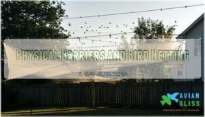 physical barriers and bird netting