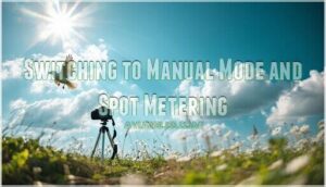 switching to manual mode and spot metering