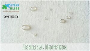 abnormal droppings