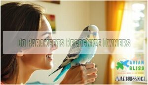 do parakeets recognize owners
