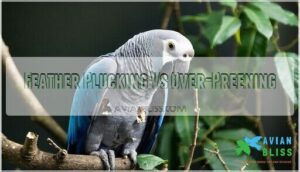 feather plucking vs over-preening