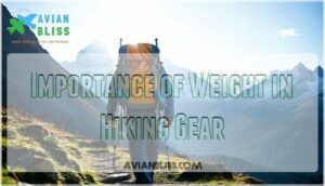 importance of weight in hiking gear