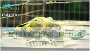 other factors contributing to parakeet death