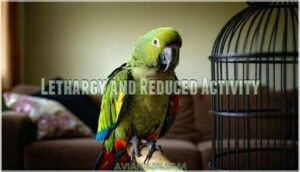 lethargy and reduced activity