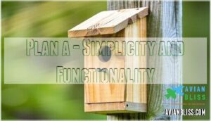 plan a - simplicity and functionality