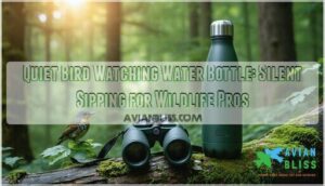 quiet bird watching water bottle