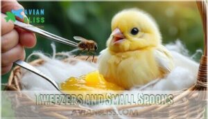 tweezers and small spoons