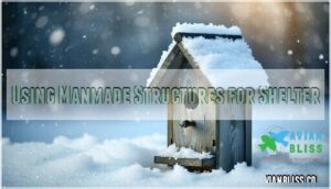 using manmade structures for shelter