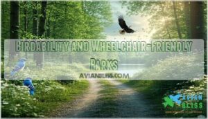 birdability and wheelchair-friendly parks