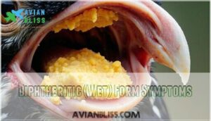 diphtheritic (wet) form symptoms