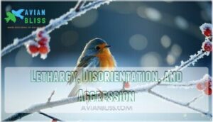 lethargy, disorientation, and aggression lethargy, disorientation, and aggression