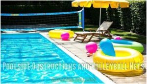 poolside obstructions and volleyball nets